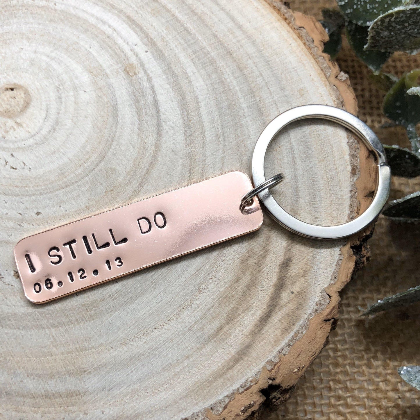 Wedding Anniversary Gift, Personalised Keyring, Copper 7 Year Gift, I Still Do - The Little Stamping Co.