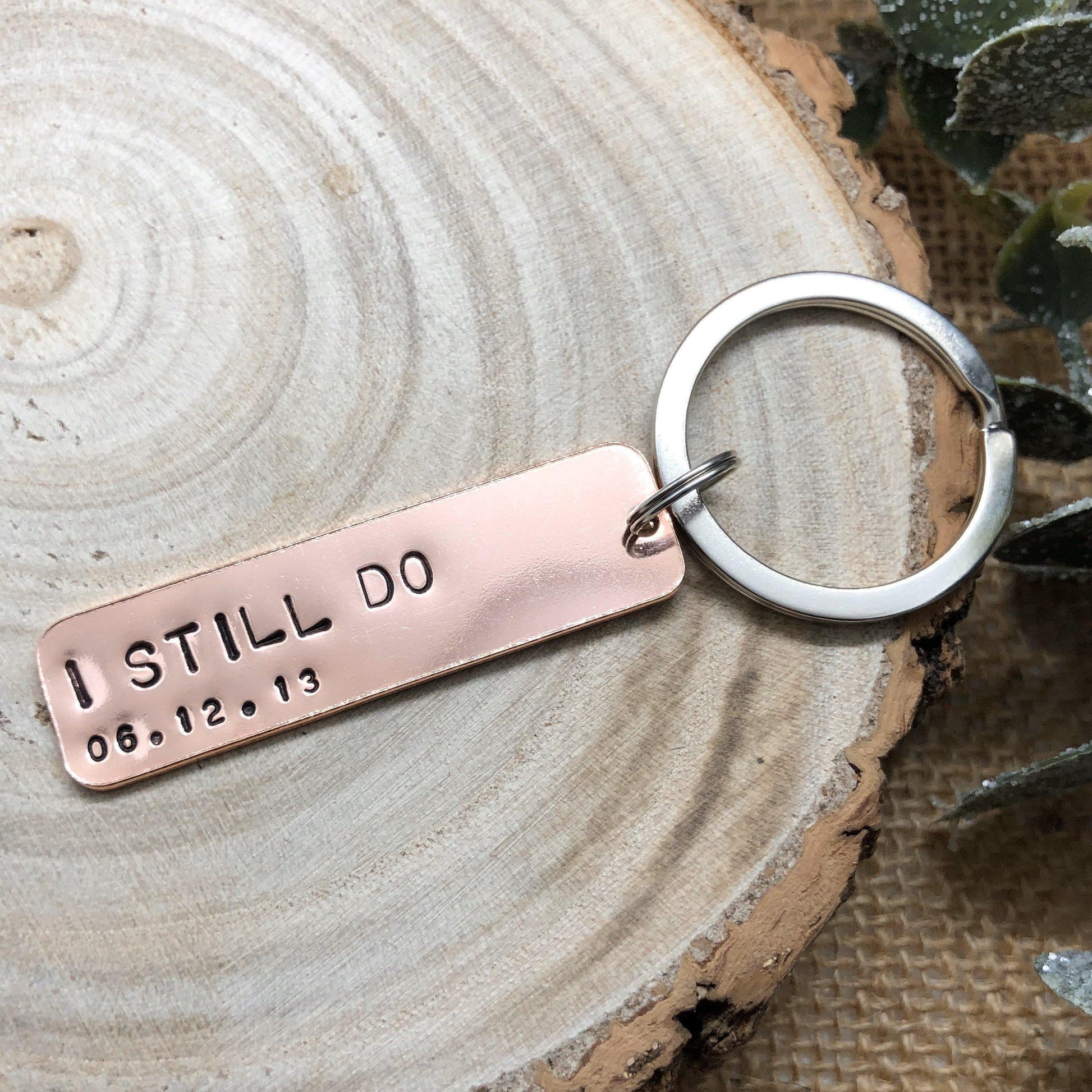 Wedding Anniversary Gift, Personalised Keyring, Copper 7 Year Gift, I Still Do - The Little Stamping Co.