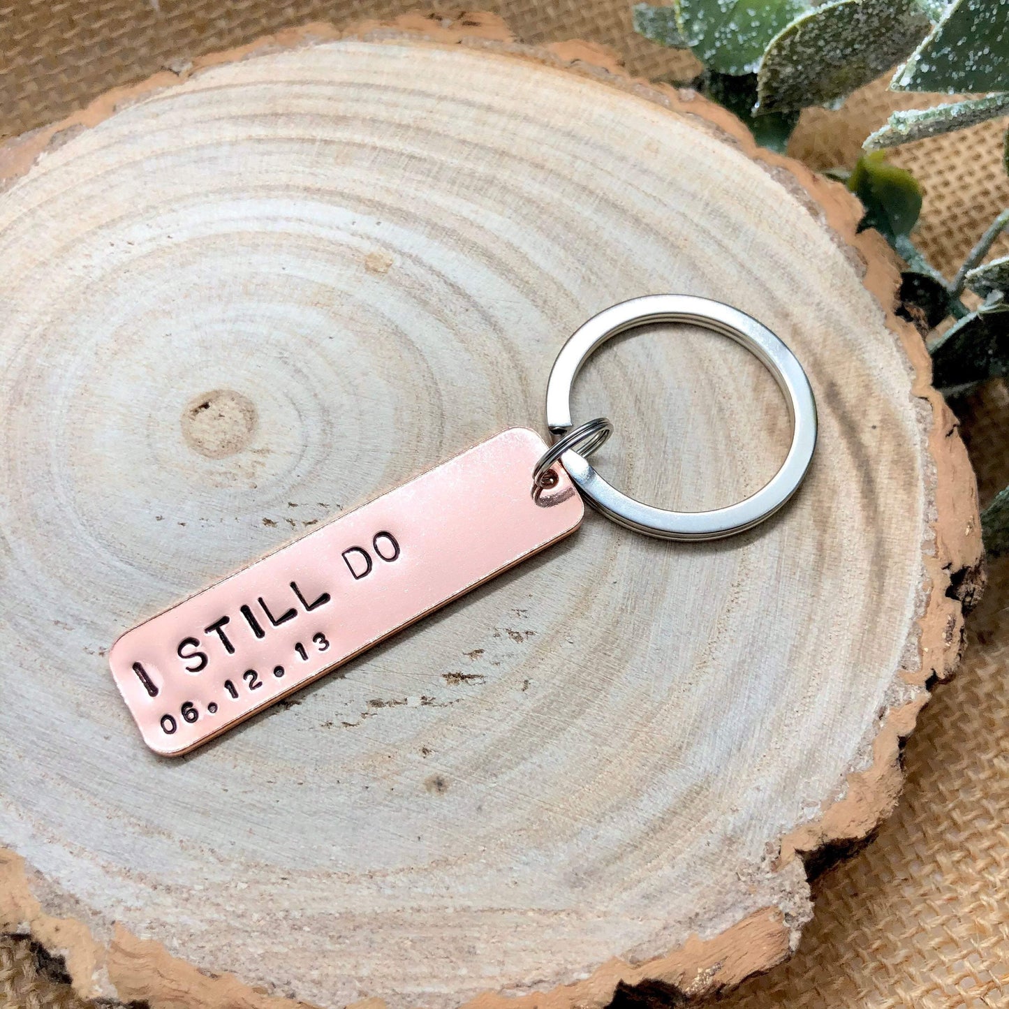 Wedding Anniversary Gift, Personalised Keyring, Copper 7 Year Gift, I Still Do - The Little Stamping Co.